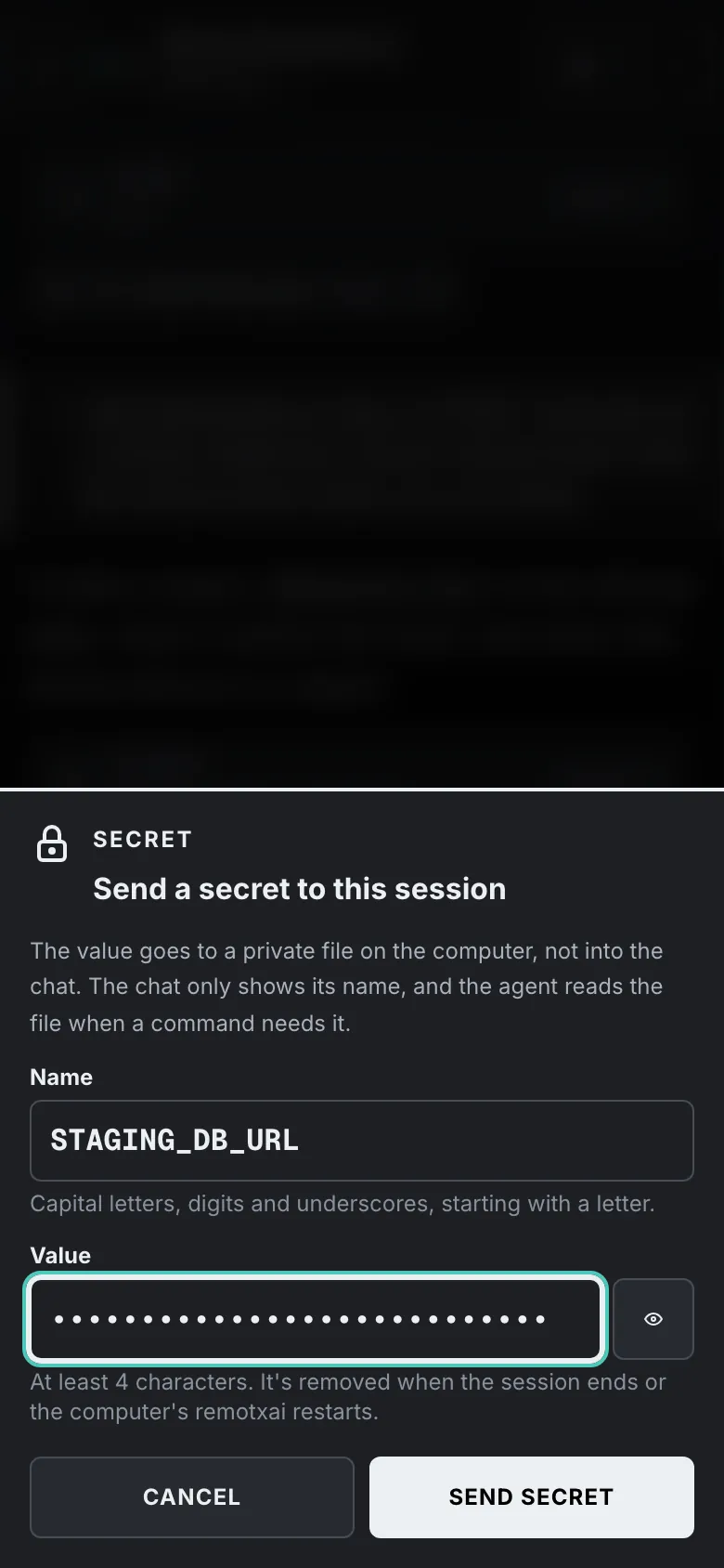 A sheet titled Send a secret to this session, with a name field holding STAGING_DB_URL, a masked value field, and Cancel and Send secret buttons.
